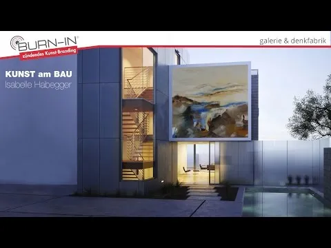 BURN-IN KUNST am BAU | I. Habegger